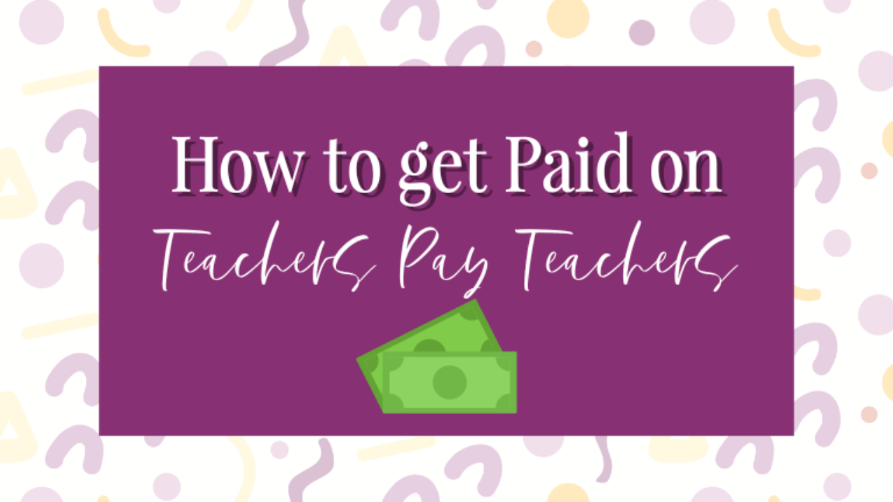 TeachersPayTeachers Payouts: Hyperwallet Guide